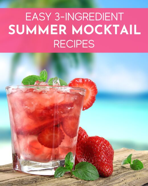 Super Easy 3-Ingredient Summer Mocktail Recipes