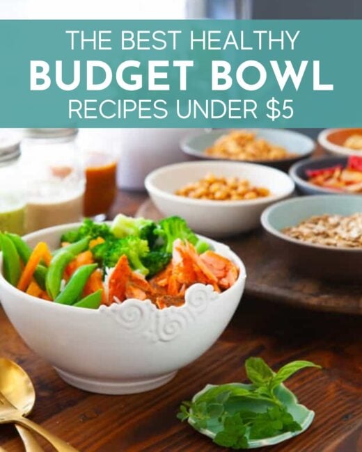 The Best Healthy Budget Buddha Bowl Recipes Under $5