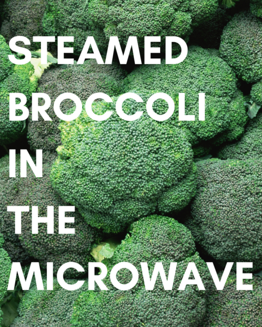 Steamed Broccoli in the Microwave